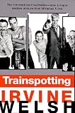 Irvine Welsh - Trainspotting