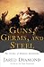Guns, Germs and Steel: The fate of human societies