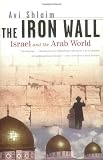 The Iron Wall: Israel and the Arab World