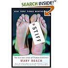 Stiff: The Curious Lives of Human Cadavers