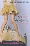 Ask Me Anything: A Novel