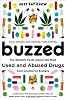 <b>Buzzed</b><br>by Cynthia Kuhn, Scott Swartzwelder, Wilkie Wilson, Leigh Heather Wilson, & Jeremy Foster