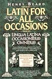 Latin for All Occasions