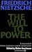 The Will to Power: In Science, Nature, Society and Art