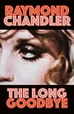 The Long Goodbye (Vintage Crime/Black Lizard) The Long Goodbye (Vintage Crime/Black Lizard)