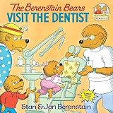 The Berenstain Bears Visit the Dentist (First Time Books(R))