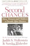 Second Chances: Men, Women and Children a Decade After Divorce