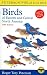 A Field Guide to the Birds of Eastern and Central North America