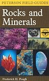 A Field Guide to Rocks and Minerals (Peterson Field Guides(R))