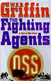 The Fighting Agents: A Men at War Novel (Men at War)