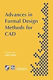 Advances in Formal Design Methods for CAD