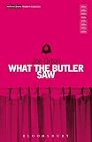 What the Butler Saw (Methuen Modern Plays)