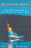 The American Dreams (Methuen Screenplays)
