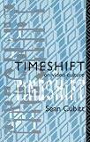 Timeshift: On Video Culture (A Comedia Book)
