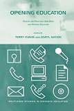 Opening Education (Routledge Studies in Distance Education)