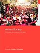 Korean Society: Civil Society, Democracy and the State (Asia's Transformations)