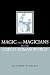 Magic and Magicians in the Greco-Roman World