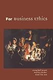 For Business Ethics