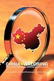 China Watching: Perspectives from Europe, Japan and the United States (Routledge Contemporary China Series)