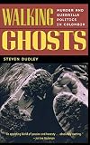 Walking Ghosts