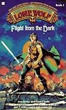 Flight from the Dark (Lone Wolf, Book 1)