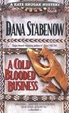 A Cold-Blooded Business (Kate Shugak Mystery)