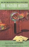 The Solitaire Mystery: a novel about family and destiny