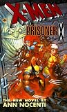 Prisoner X (X Men, Marvel Comics)