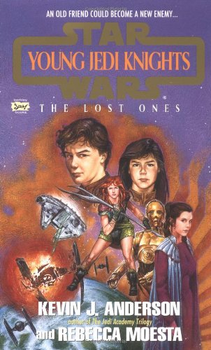 Lost ones, the: young jedi knights #3 (Star Wars: Young Jedi Knights (Paperback))