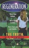 ReGeneration 03: The Truth (Regeneration)