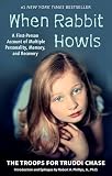 When Rabbit Howls