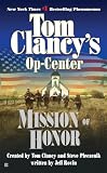 Mission of Honor (Tom Clancy's Op-Center, 9)