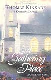 A Gathering Place: A Cape Light Novel