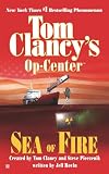 Sea of Fire: Op-Center 10 (Op-Center)