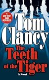 The Teeth Of The Tiger (Jack Ryan Novels)