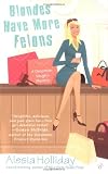 Blondes Have More Felons
