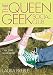 The Queen Geek Social Club by Laura Preble