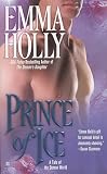 Prince of Ice: A Tale of the Demon World (Berkley Sensation)