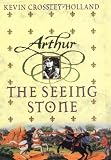 The Seeing Stone (Arthur Trilogy, Book One)