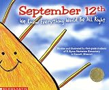 September 12th: We Knew We Would Be All Right (ISBN: 043944246X)