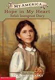 My America: Hope In My Heart, Sofia's Ellis Island Diary, Book One (My America)