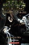 A Tangled Web (Star Wars: Last of the Jedi, Book 5)