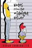Notes From The Midnight Driver