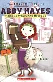 Home Is Where The Heart Is (The Amazing Days of Abby Hayes)