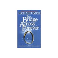 The Bridge Across Forever: A Lovestory (Taschenbuch)