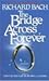 Richard Bach: The Bridge Across Forever