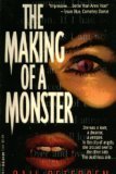 The Making of a Monster (Abyss)
