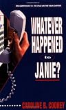 Whatever Happened to Janie?