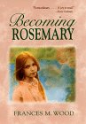 Becoming Rosemary