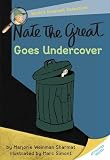 Nate the Great Goes Undercover (Nate the Great)